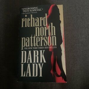 Richard North Patterson The New York Times Bestseller ‘Dark Lady’